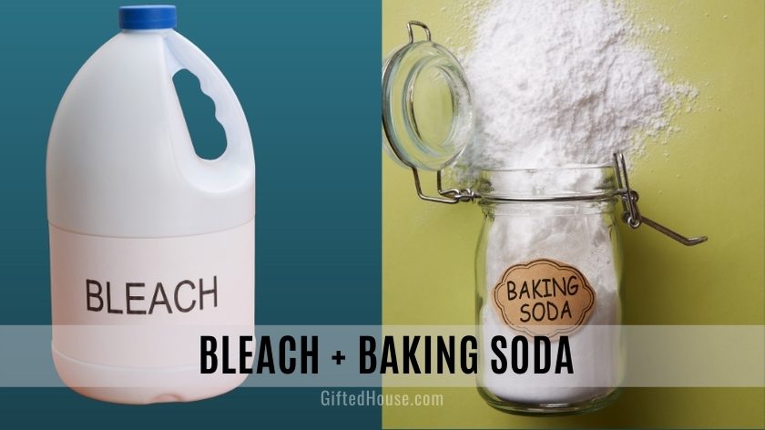 Bleach and Baking Soda