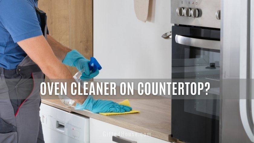 Oven Cleaner on Kitchen Countertop