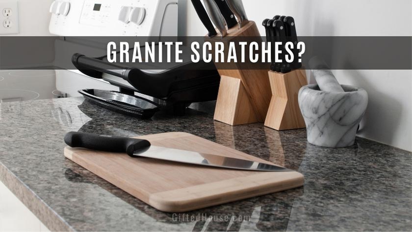 Does Granite Scratch How To Fix It, What Scratches Granite Countertops